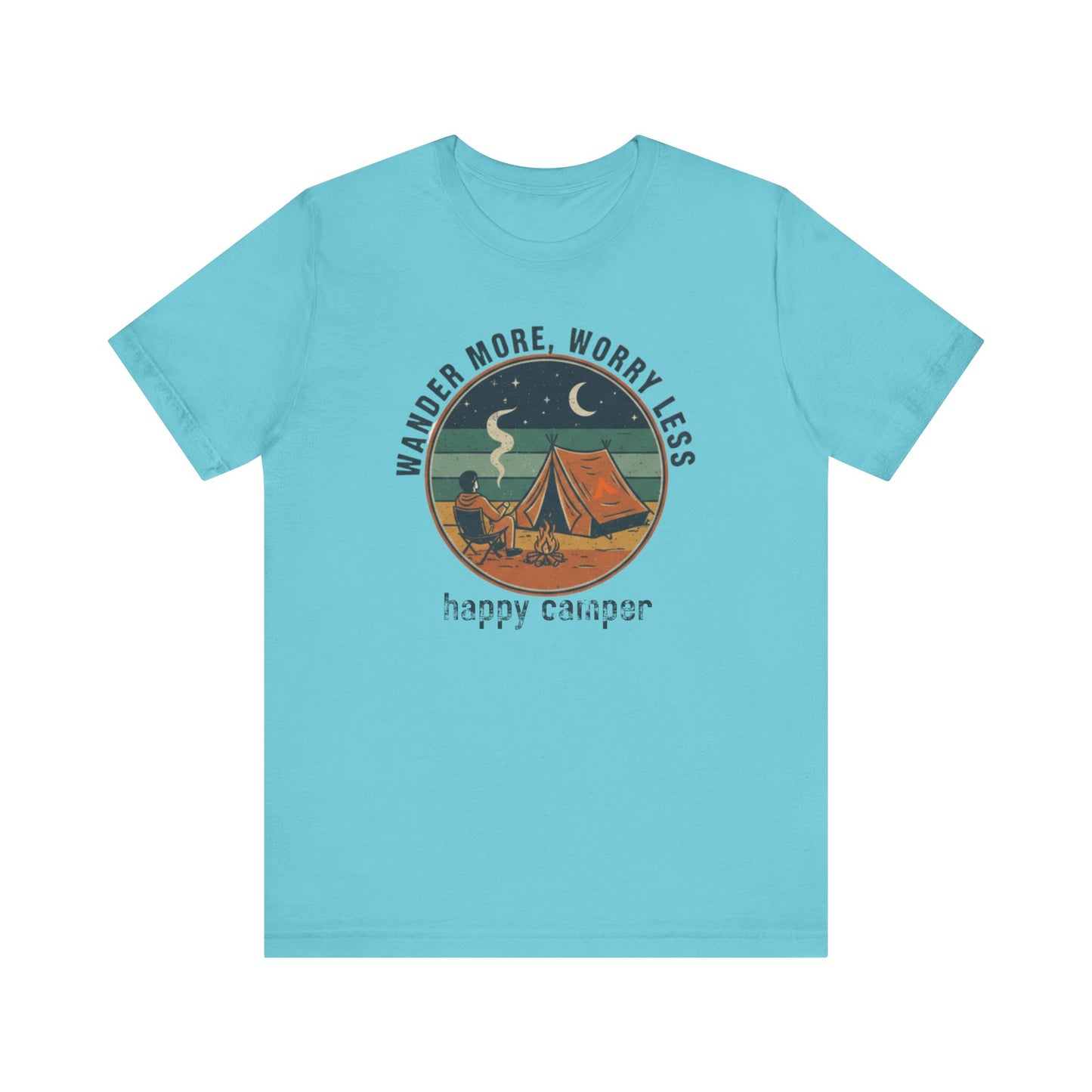 Tent Society Wander More, Worry Less Unisex TShirt
