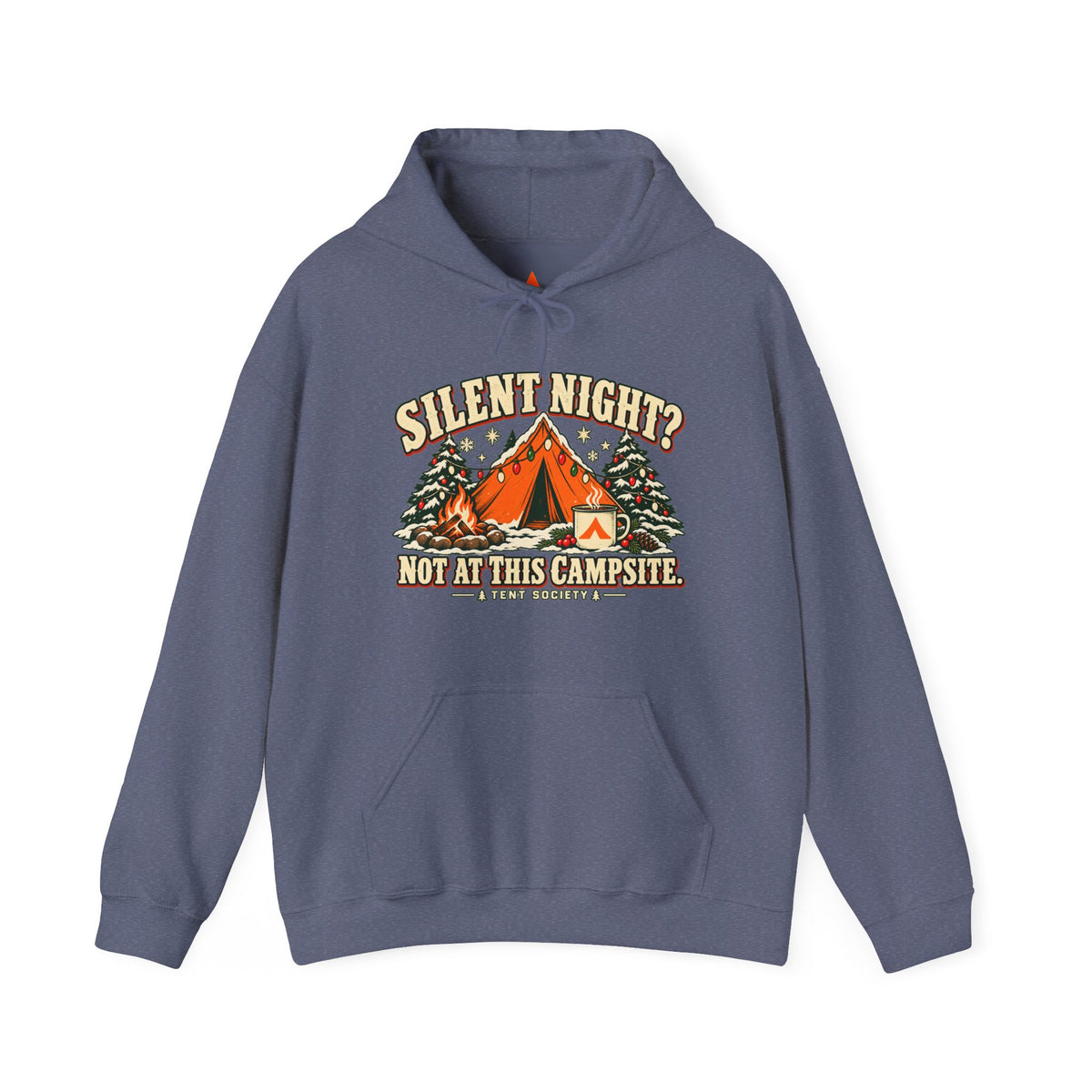Silent Night? Not at This Campsite Hoodie