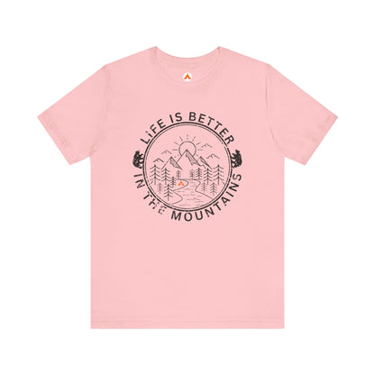 Tent Society Life is Better in the Mountains Unisex Mountain Camping TShirt