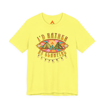 Rather Be Glamping Tee