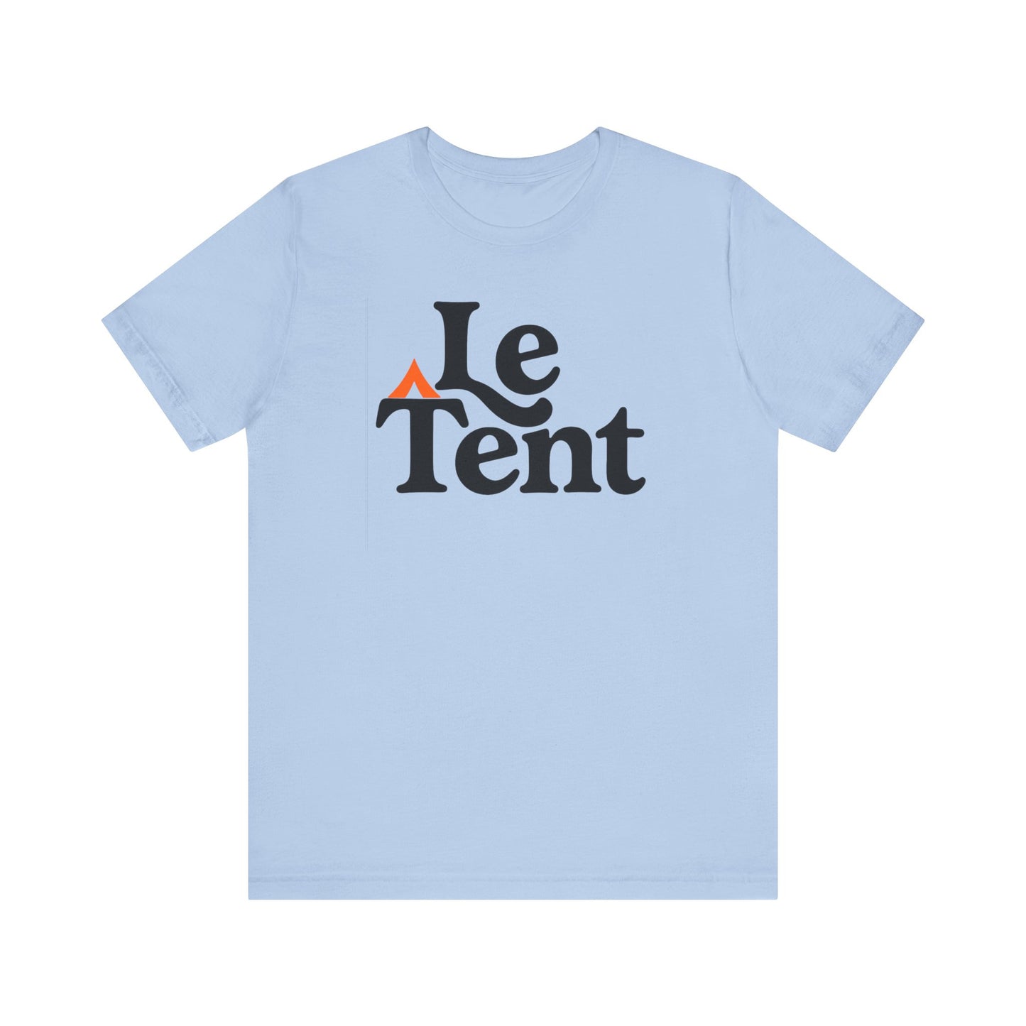 Tent Society Le Tent  Unisex TShirt