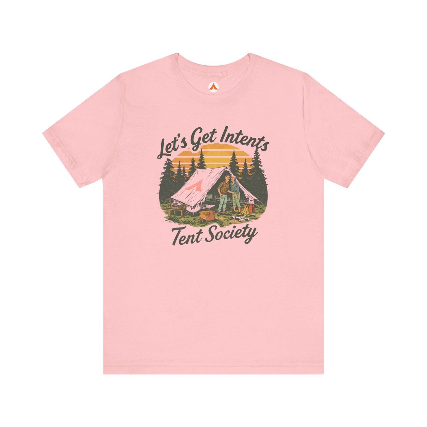 Tent Society Let's Get Intents Camp Life  T Shirt