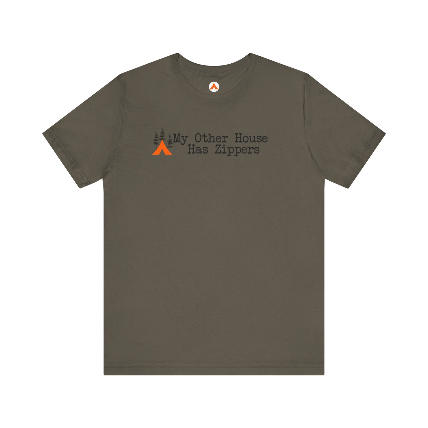 Tent Society My other House Has Zippers Funny Camping Shirts