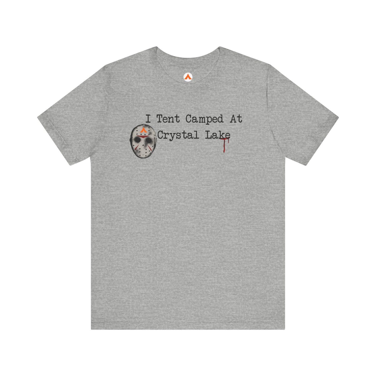 Tent Society I Tent Camped At Camp Crystal Lake T Shirt