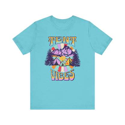 Tent Society Tent Vibes Unisex TShirt