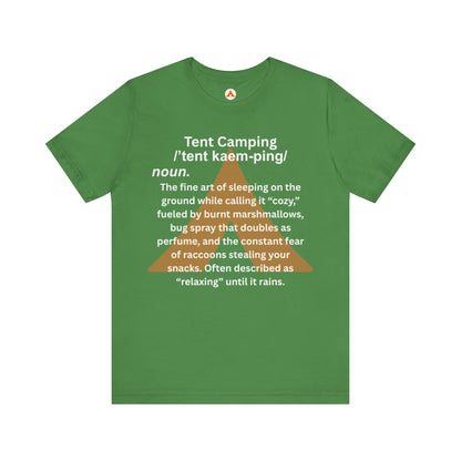 Tent Society Tent Camping definition Shirt