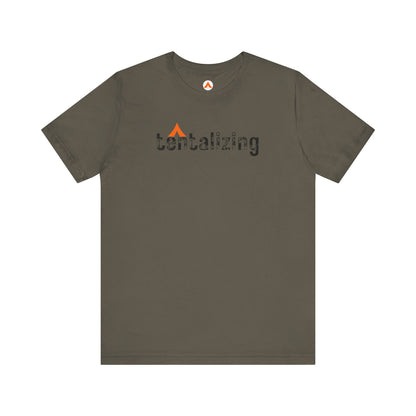 Tent Society Tentalizing Unisex Tent Camping Near Me TShirt