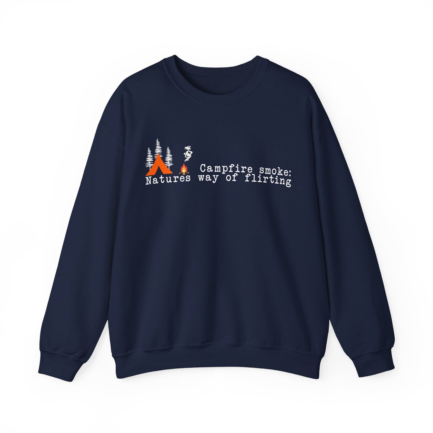 Tent Society Campfire Smoke Flirting Unisex Sweatshirt