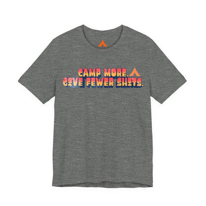 Camp More, Give Fewer Shits Tee