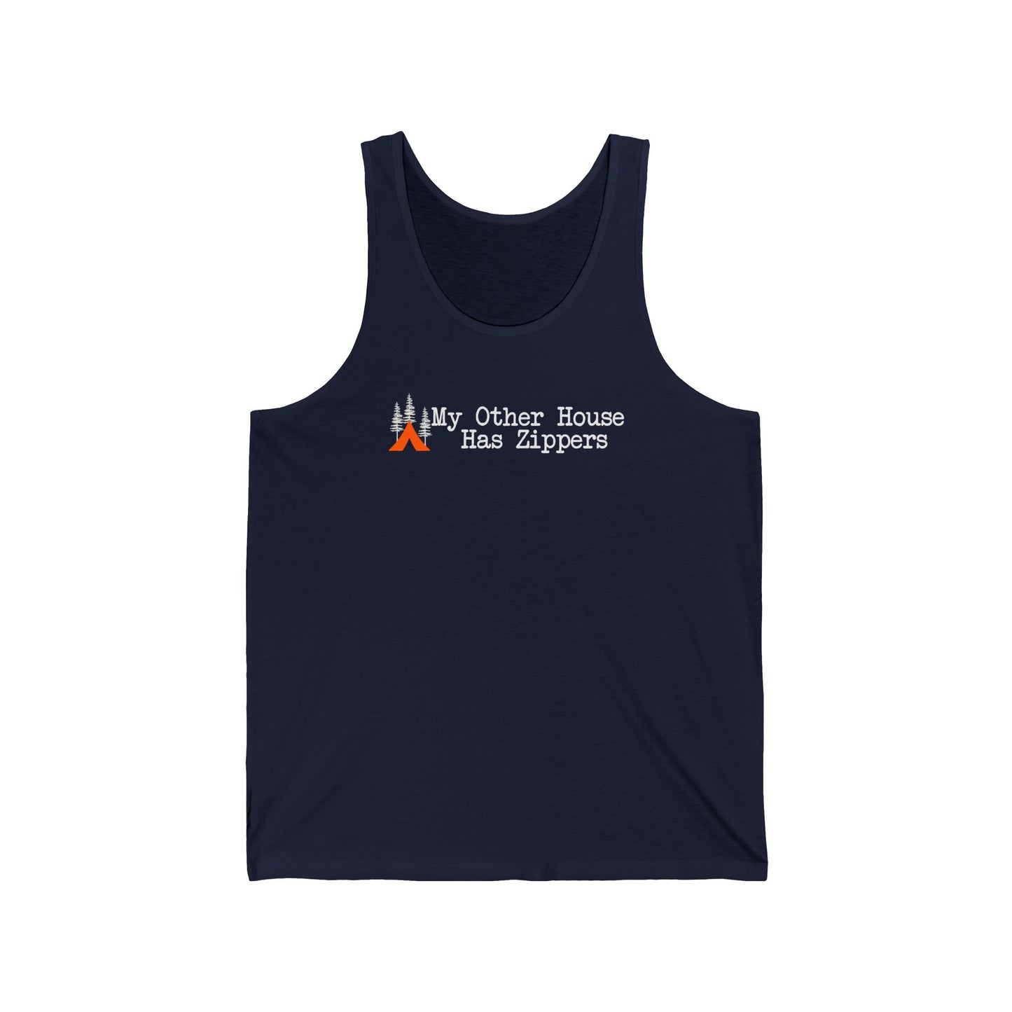 Tent Society My Other House Has Zippers Unisex Tank