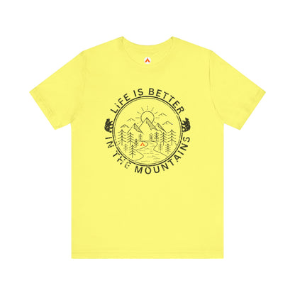 Tent Society Life is Better in the Mountains Unisex Mountain Camping TShirt