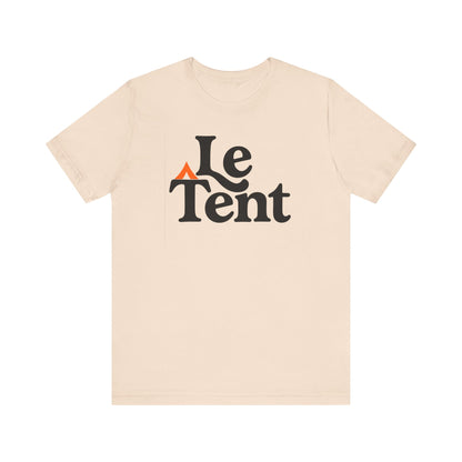 Tent Society Le Tent  Unisex TShirt