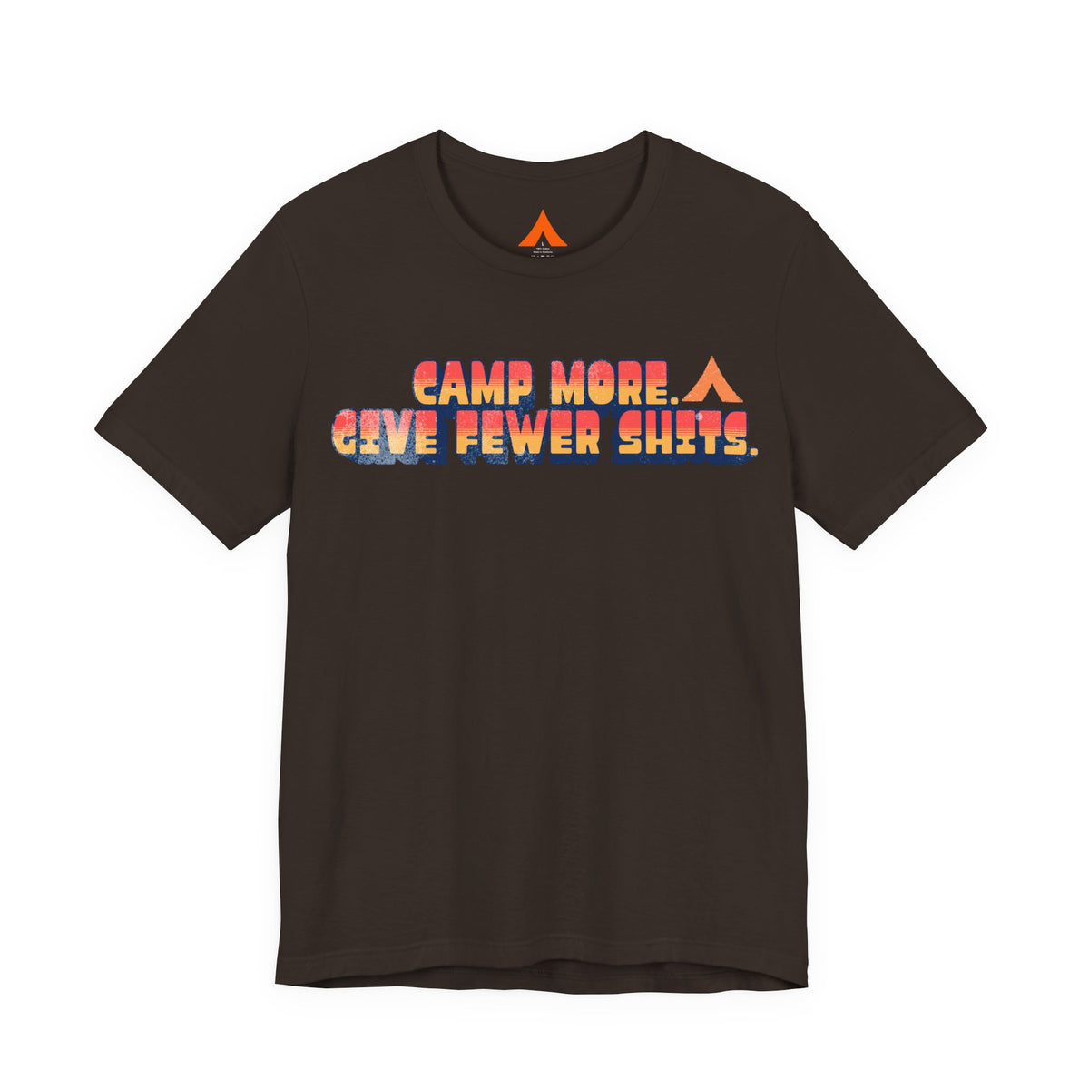 Camp More, Give Fewer Shits Tee