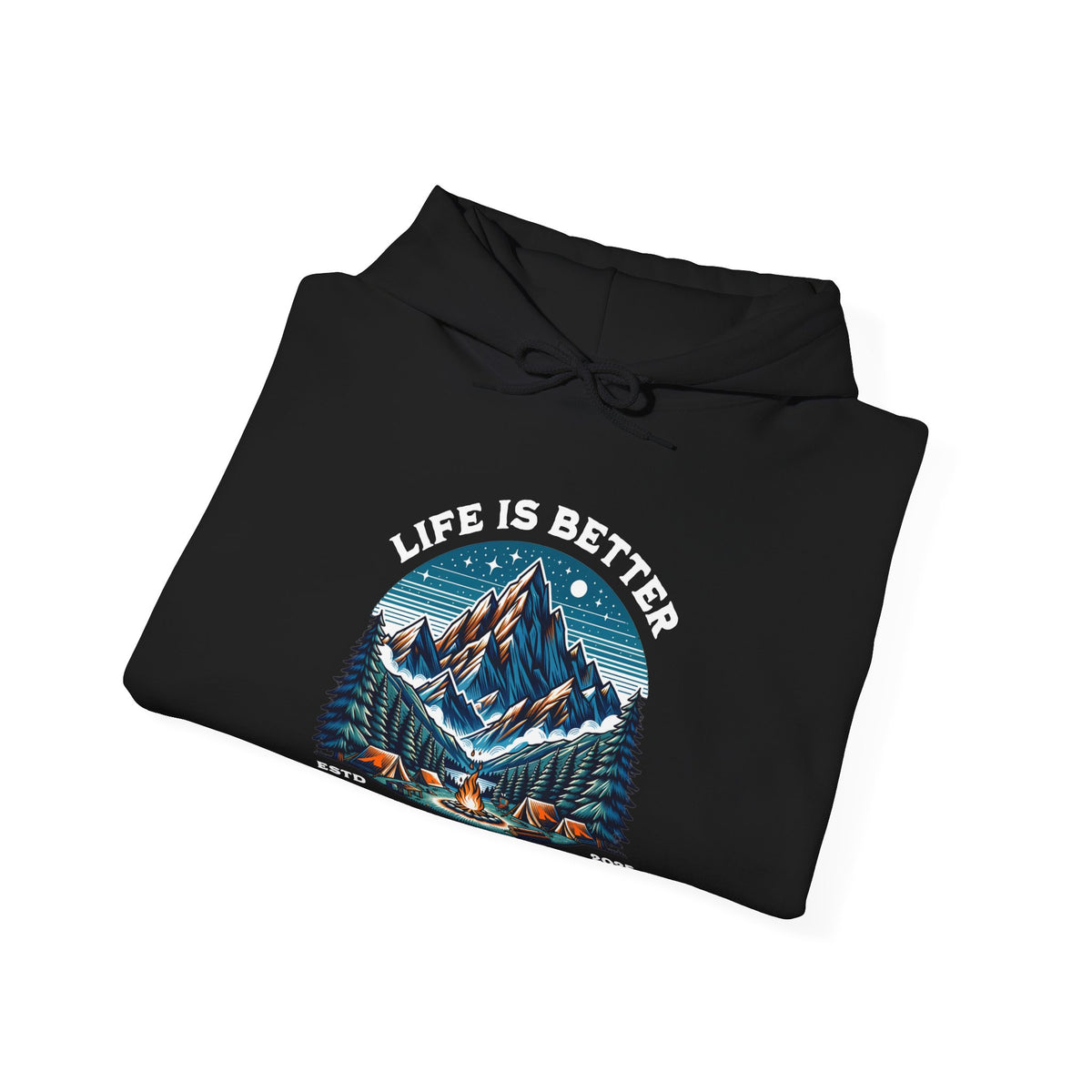 Better By The Campfire Hoodie