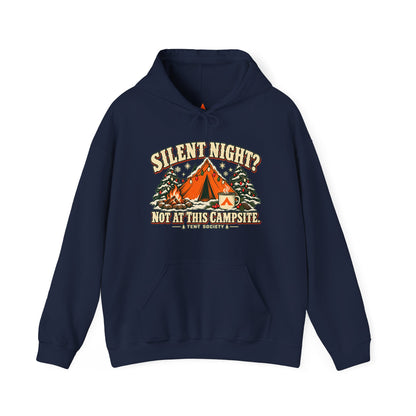 Silent Night? Not at This Campsite Hoodie