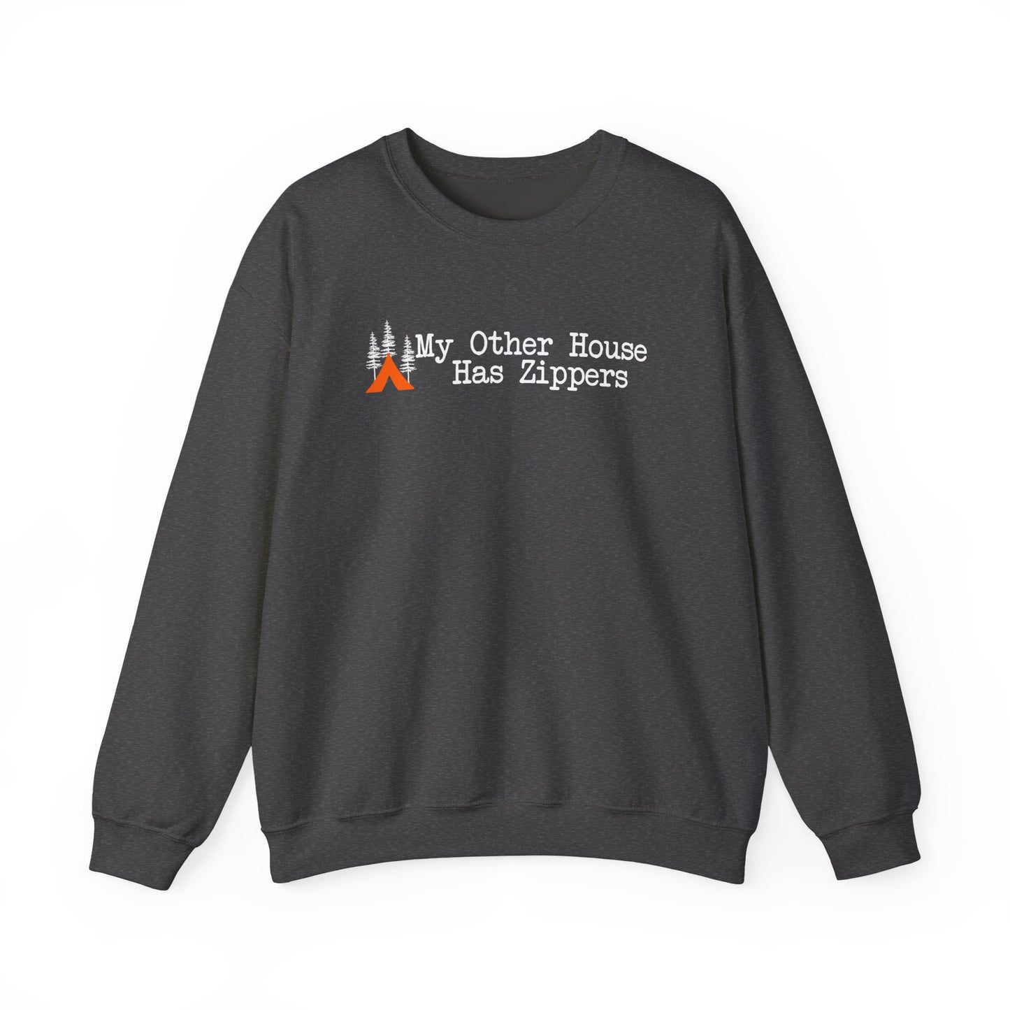 Tent Society My Other House Has Zippers Unisex Sweatshirt