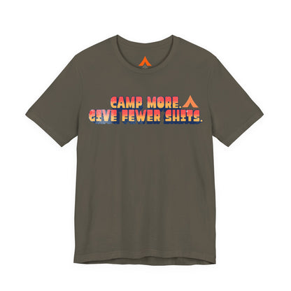 Camp More, Give Fewer Shits Tee