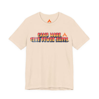 Camp More, Give Fewer Shits Tee