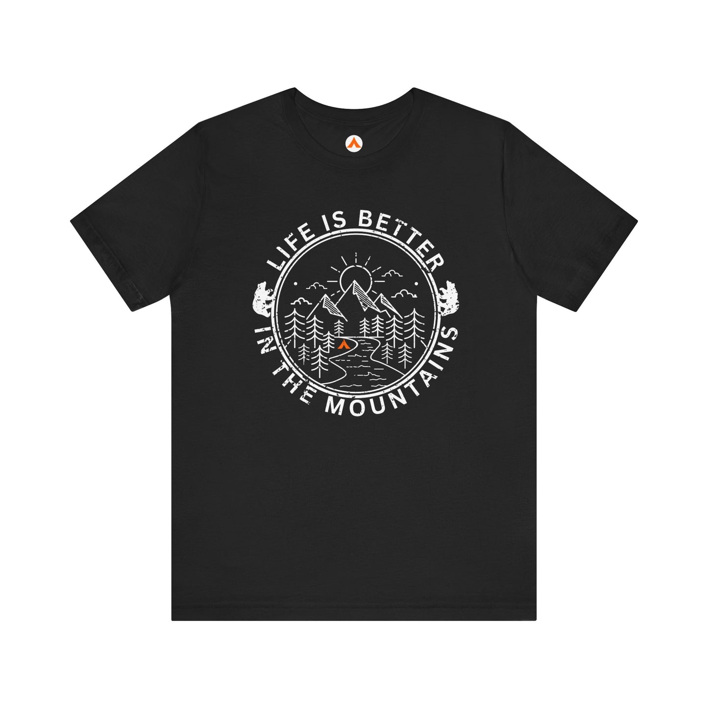 Tent Society Life is Better in the Mountains Unisex Mountain Camping TShirt