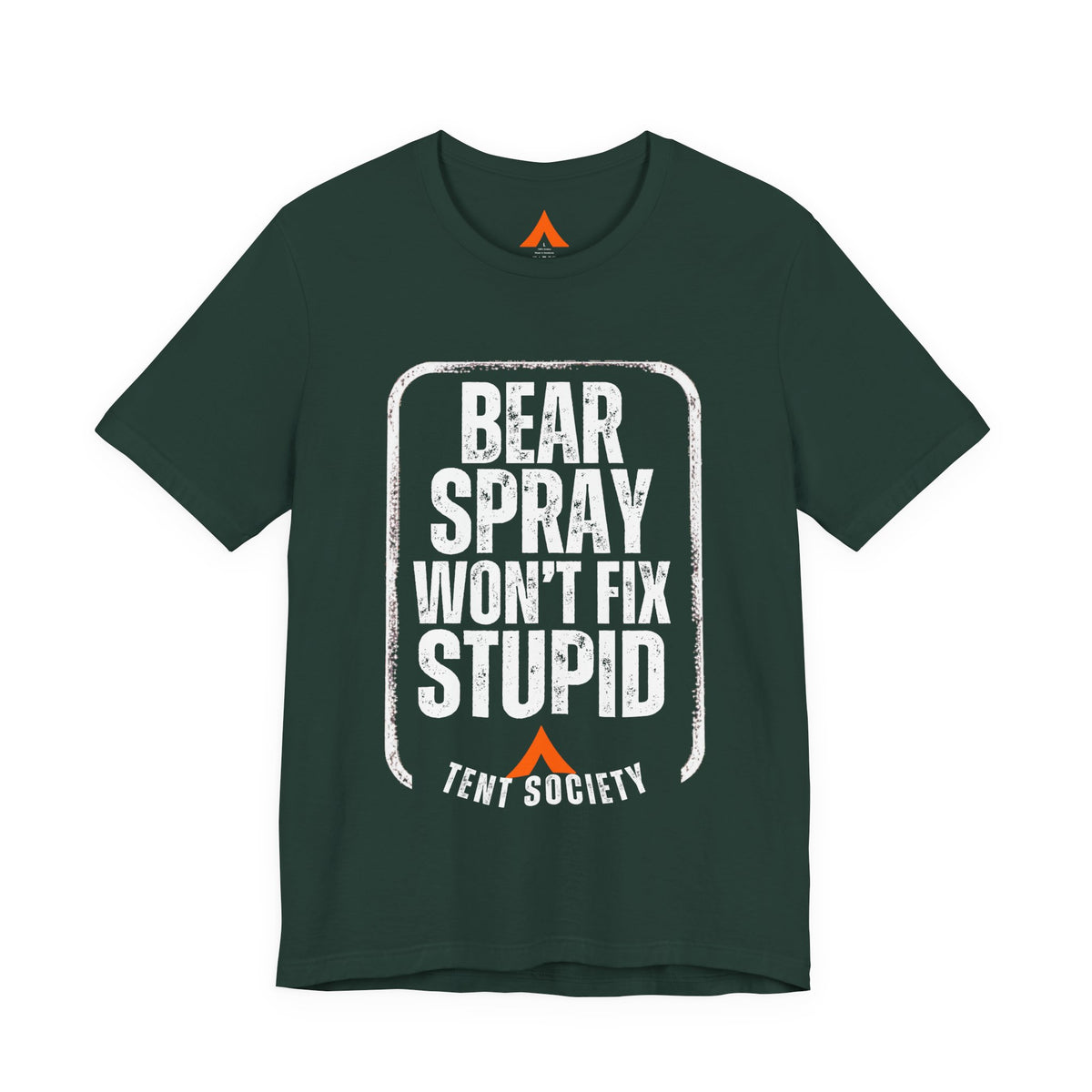 Bear Spray Won't Fix Stupid T-Shirt