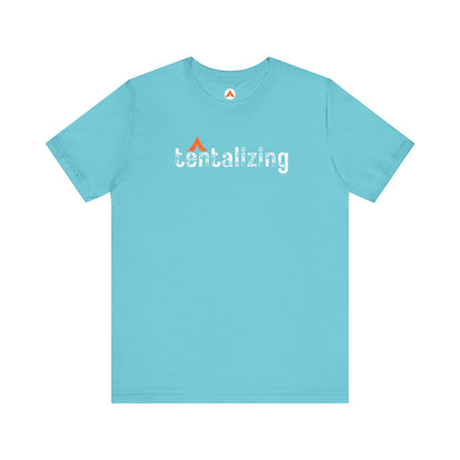 Tent Society Tentalizing Unisex Tent Camping Near Me TShirt