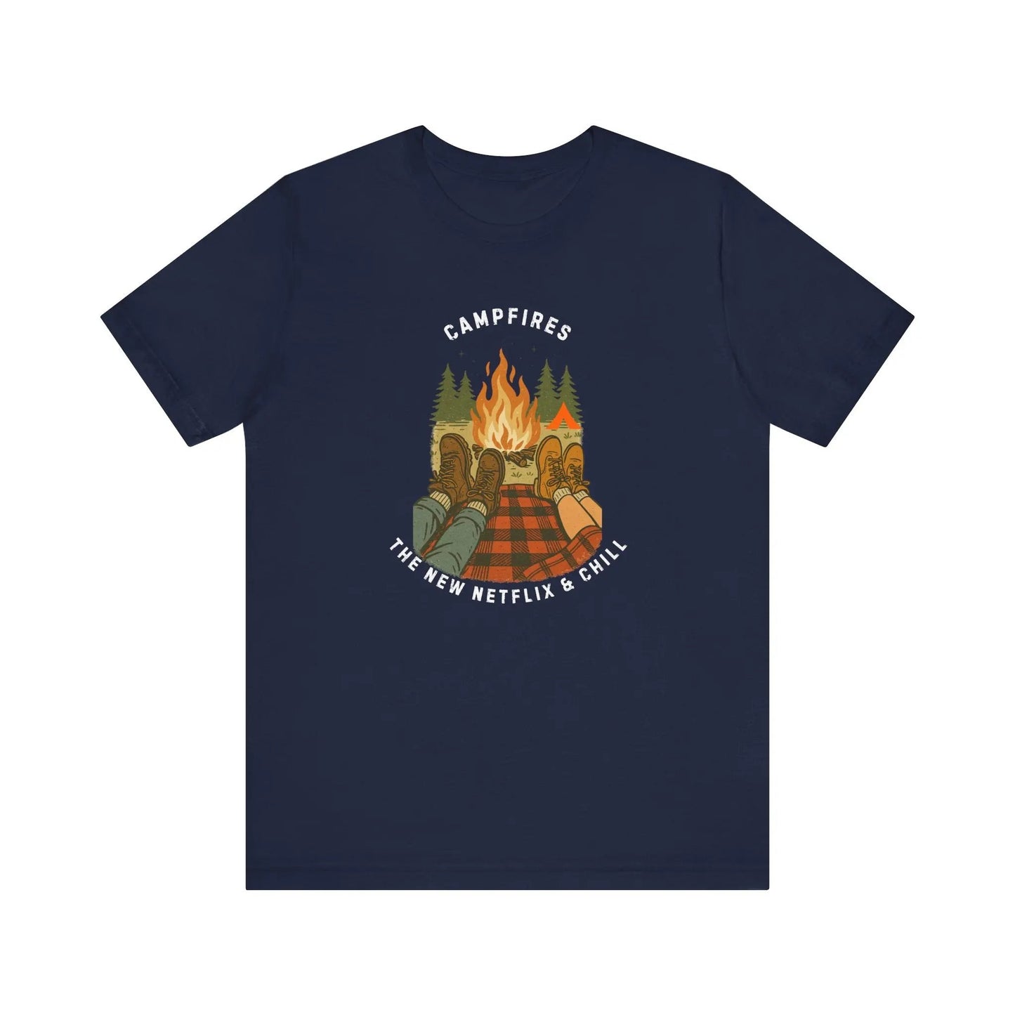 Tent Society Campfires the New Netflix and Chill Unisex TShirt Printify
